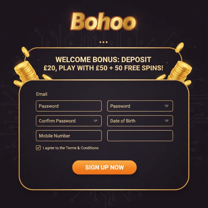 Bohoo Casino Signup